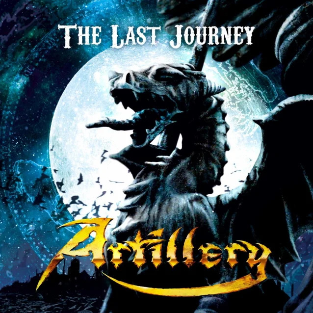 ARTILLERY the last jounrey