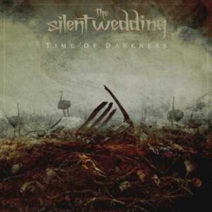 The Silent Wedding – Single Time Of Darkness
