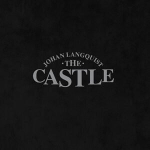 JOHAN LANGQUIST THE CASTLE