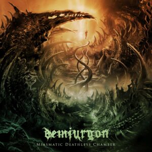 Demiurgon Miasmatic Deathless Chamber