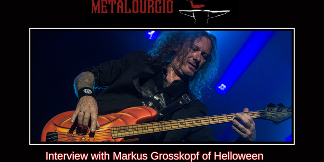 Συνέντευξη με τον Markus Grosskopf των Helloween