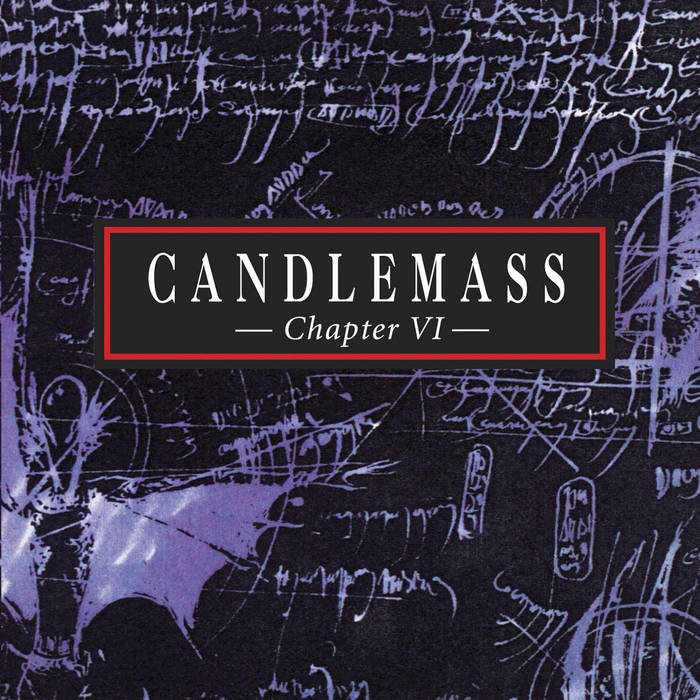 Candlemass – Chapter VI (1992) official album cover, marking the first release with vocalist Thomas Vikström in the epic doom metal lineup.