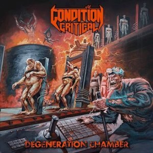 Condition Critical-Degeneration Chamber