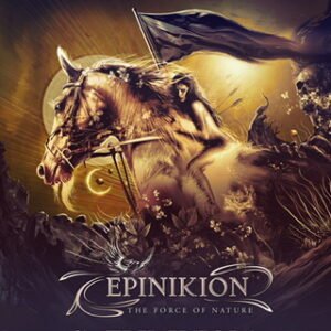  Epinikion The Force of Nature 